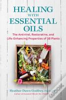 Healing With Essential Oils