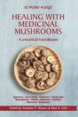 Healing With Medicinal Mushrooms. A Practical Handbook - Preview