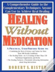 Healing Without Medication