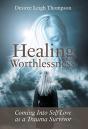 Healing Worthlessness - Preview