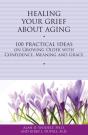 Healing Your Grief About Aging - Preview