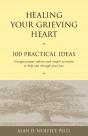 Healing Your Grieving Heart - Preview