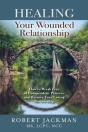 Healing Your Wounded Relationship: How T - Preview