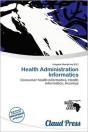 Health Administration Informatics - Preview