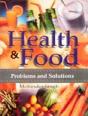 Health And Food: Human Problems And Solutions - Preview