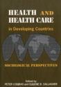 Health And Health Care In Developing Countries - Preview
