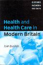 Health And Health Care In Modern Britain - Preview