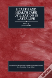 Health And Health Care Utilization In Later Life