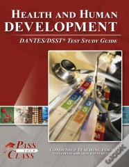 Health And Human Development Dantes/Dsst Test Study Guide