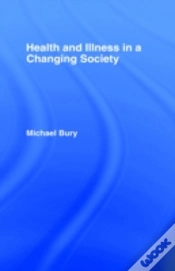 Capa do artigo Health And Illness In A Changing Society