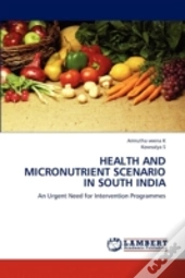 Health And Micronutrient Scenario In Sou
