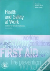 Health And Safety At Work: Guidelines For General Practition