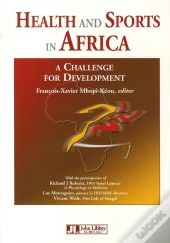 Health And Sports In Africa ; A Challenge For Development