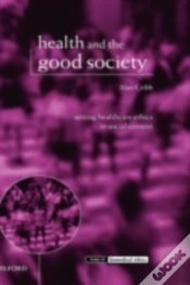 Capa do artigo Health And The Good Society