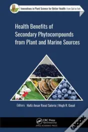 Health Benefits Of Secondary Phytocompounds From Plant And Marine Sources