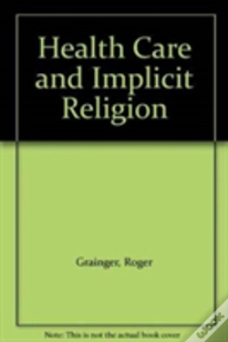 Capa do artigo Health Care And Implicit Religion
