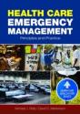 Health Care Emergency Management: Principles And Practice - Preview