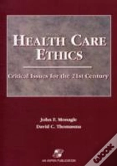 Health Care Ethics