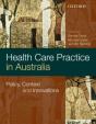 Health Care Practice And Policy In Australia - Preview