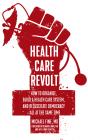 Health Care Revolt - Preview
