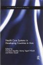 Health Care Systems In Developing Countries In Asia - Preview