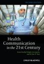 Health Communication In The 21st Century - Preview
