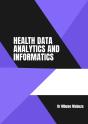 Health Data Analytics And Informatics - Preview