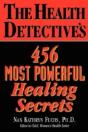 Health Detective'S 456 Most Powerful Healing Secrets - Preview