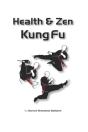 Health & Zen Kung Fu - Preview