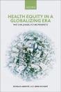 Health Equity In A Globalizing Era - Preview