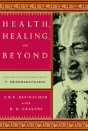Health, Healing, And Beyond - Preview