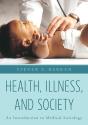 Health, Illness, And Society - Preview