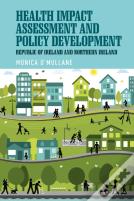 Health Impact Assessment And Policy Development