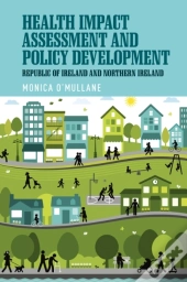 Health Impact Assessment And Policy Development