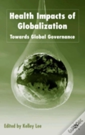 Health Impacts Of Globalization
