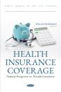 Health Insurance Coverage: Federal Programs Vs. Private Insurance - Preview