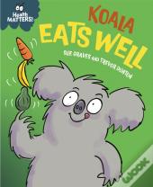 Health Matters: Koala Eats Well