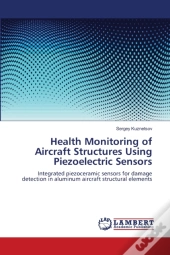 Health Monitoring Of Aircraft Structures