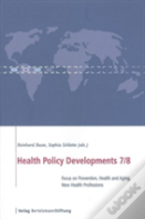 Health Policy Developments