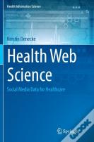Health Web Science