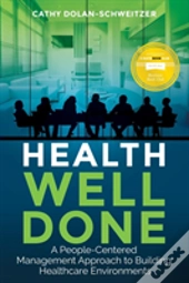 Health Well Done