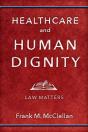 Healthcare And Human Dignity - Preview