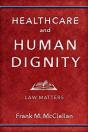Healthcare And Human Dignity - Preview
