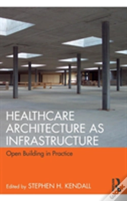 Capa do artigo Healthcare Architecture As Infrastructure