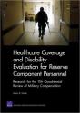 Healthcare Coverage And Disability Evaluation For Reserve Component Personnel - Preview
