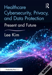 Capa do artigo Healthcare Cybersecurity, Privacy, And Data Protection