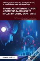 Healthcare-Driven Intelligent Computing Paradigms To Secure Futuristic Smart Cities