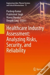 Capa do artigo Healthcare Industry Assessment: Analyzing Risks, Security, And Reliability