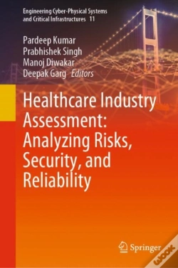 Capa do artigo Healthcare Industry Assessment: Analyzing Risks, Security, And Reliability