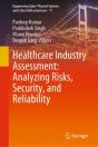 Healthcare Industry Assessment: Analyzing Risks, Security, And Reliability - Preview